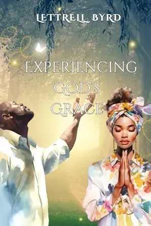 Experiencing God's Grace